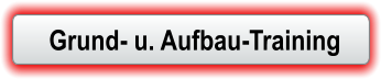 Grund- u. Aufbau-Training